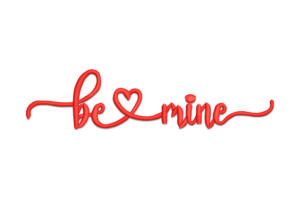 Be Mine Embroidery Design File