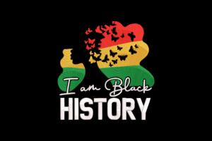 I Am Black History Embroidery Design File