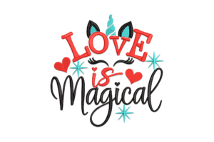 Love is Magical Embroidery Design