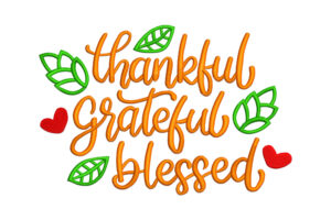 Premium Thankful Grateful Blessed Embroidery Design