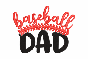 Baseball Dad Embroidery Design