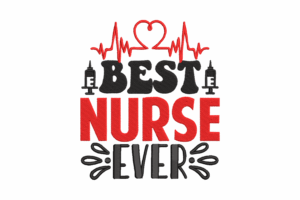 Best Nurse Ever Embroidery Design