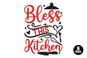 Bless This Kitchen Embroidery Design