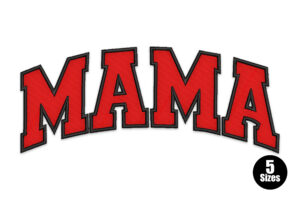 Bold Varsity Mama Embroidery Design