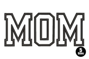 College Style MOM Embroidery Design