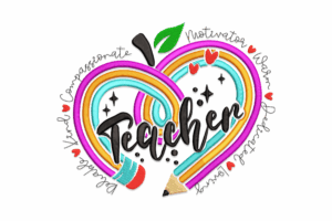 Colorful Pencil and Teacher Heart Embroidery Design
