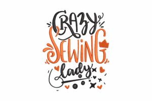 Crazy Sewing Lady Embroidery Design