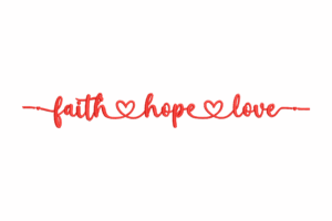 Faith Hope Love Heartline Embroidery Design