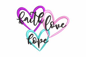 Faith Love Hope Embroidery Design
