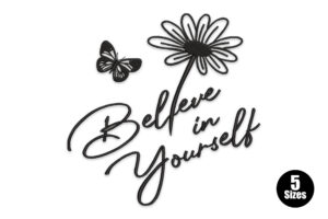 Free Believe in Yourself Embroidery Design