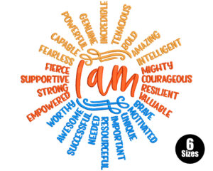 I Am Affirmation Word Art Embroidery Design