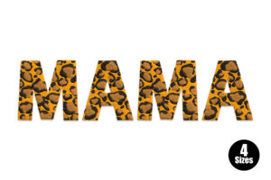 Leopard Print MAMA Embroidery Design