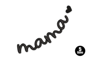 Mama Script with Heart Embroidery Design