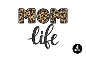 Mom Life Leopard Print Embroidery Design