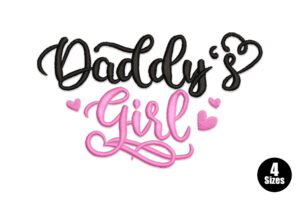 Premium Daddy’s Girl Embroidery Design