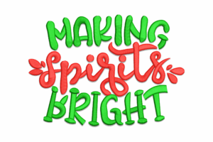 Premium Making Spirits Bright Christmas Embroidery Design