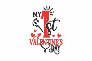 Premium My 1st Valentine’s Day Embroidery Design