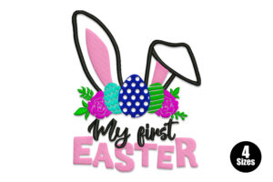 Premium My First Easter Embroidery Design