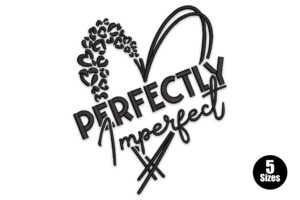 Premium Perfectly Imperfect Embroidery Design
