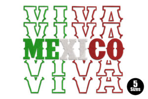 Viva Mexico Embroidery Design