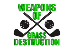 Weapons of Grass Destruction Golf Embroidery Design