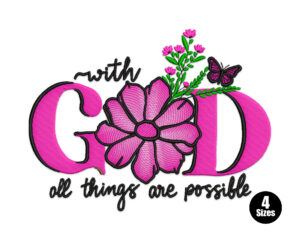 With God All Things Are Possible Embroidery Design