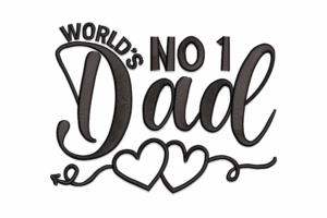 World's No. 1 Dad Embroidery Design