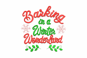 Barking in a Winter Wonderland Embroidery Design