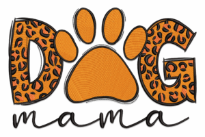 Dog Mama Embroidery Design