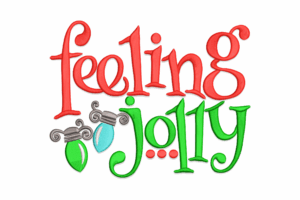 Feeling Jolly Embroidery Design