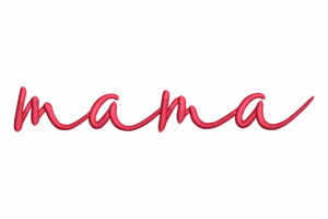 Handwritten Mama Embroidery Design