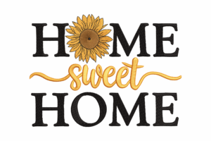 Home Sweet Home with Sunflower Embroidery Design