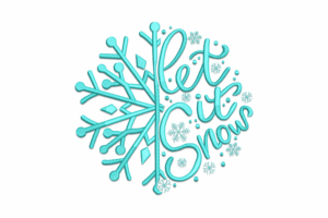 Let It Snow Machine Embroidery Design