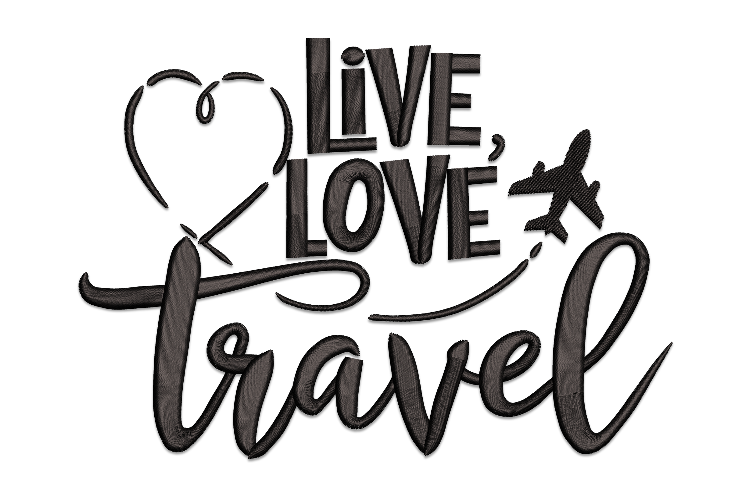 Live Love Travel Embroidery Design