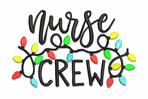 Nurse Crew with Christmas Lights Embroidery Design