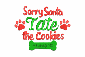 Sorry Santa I Ate the Cookies Embroidery Design