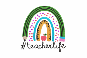 Teacher Life Rainbow Embroidery Design