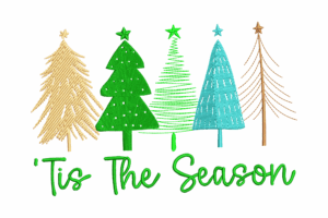 Tis The Season Christmas Trees Embroidery Design