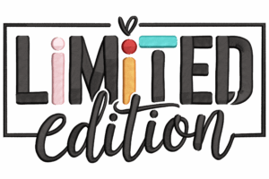 Colorful Lettering Limited Edition Embroidery Design