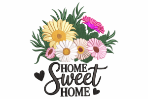 Home Sweet Home Floral Embroidery Design