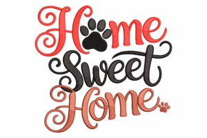Home Sweet Home Machine Embroidery Design