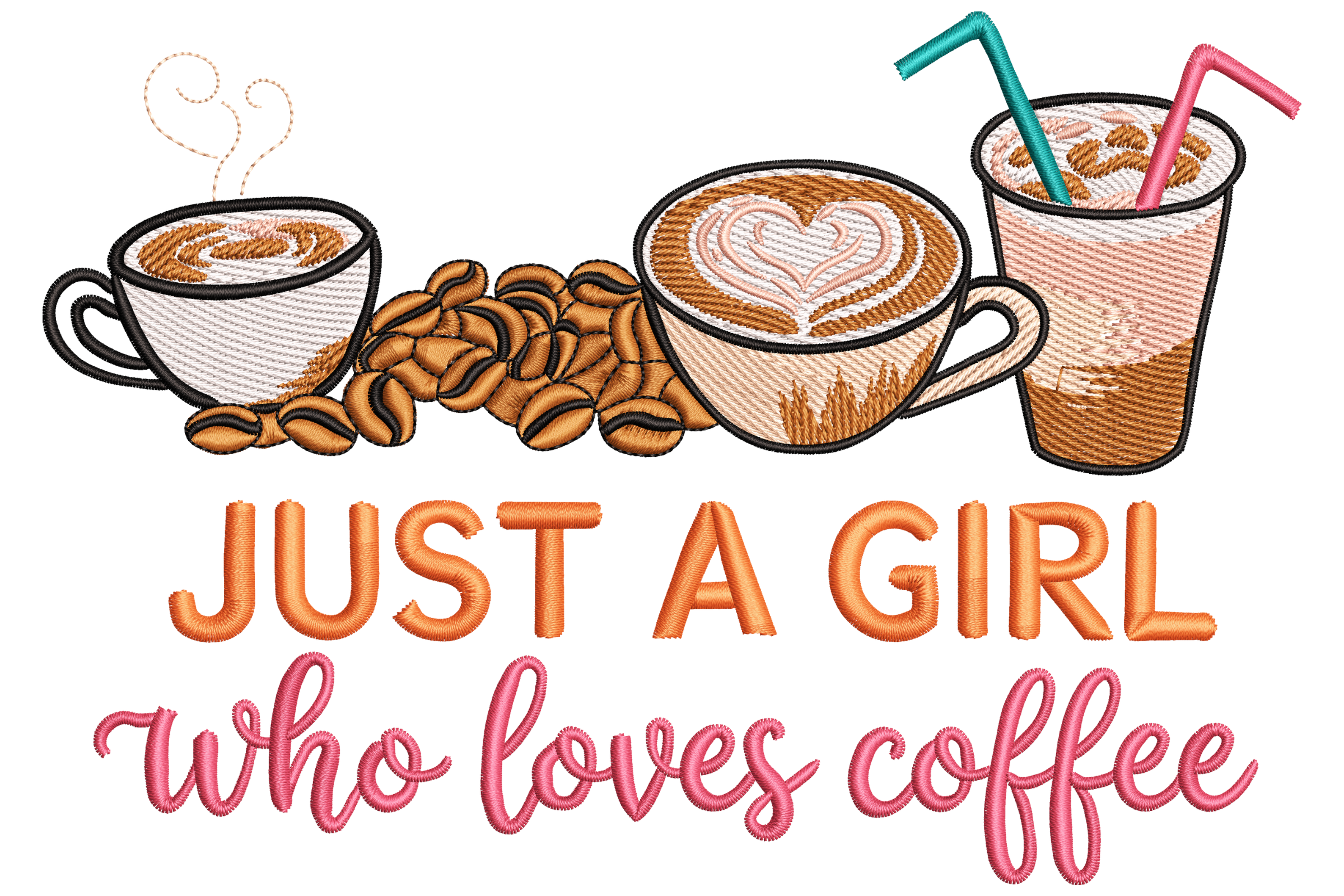 Just a Girl Who Loves Coffee Embroidery Design