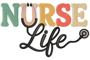 Premium Nurse Life Embroidery Design