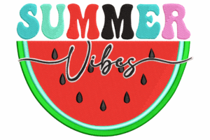 Summer Vibes Watermelon Embroidery Design