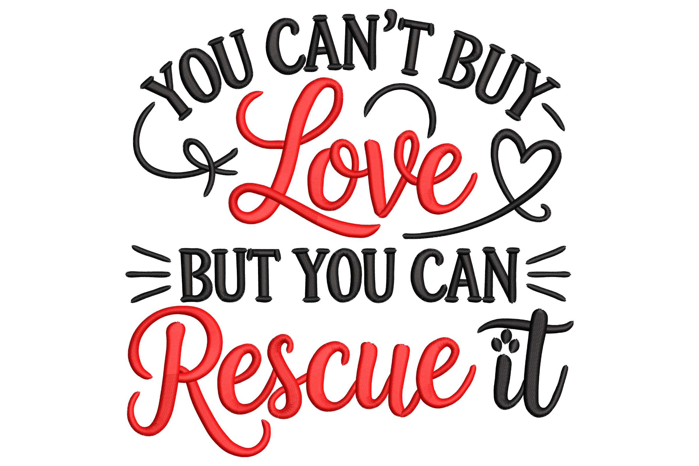 You Can’t Buy Love Embroidery Design