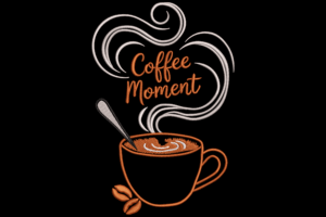 Coffee Moment Embroidery Design