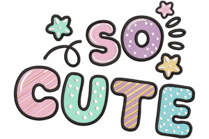 So Cute Embroidery Design
