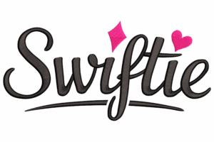Swiftie Text Embroidery Design