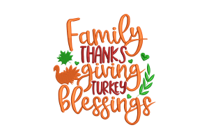 Family Thanksgiving Blessings Embroidery Design