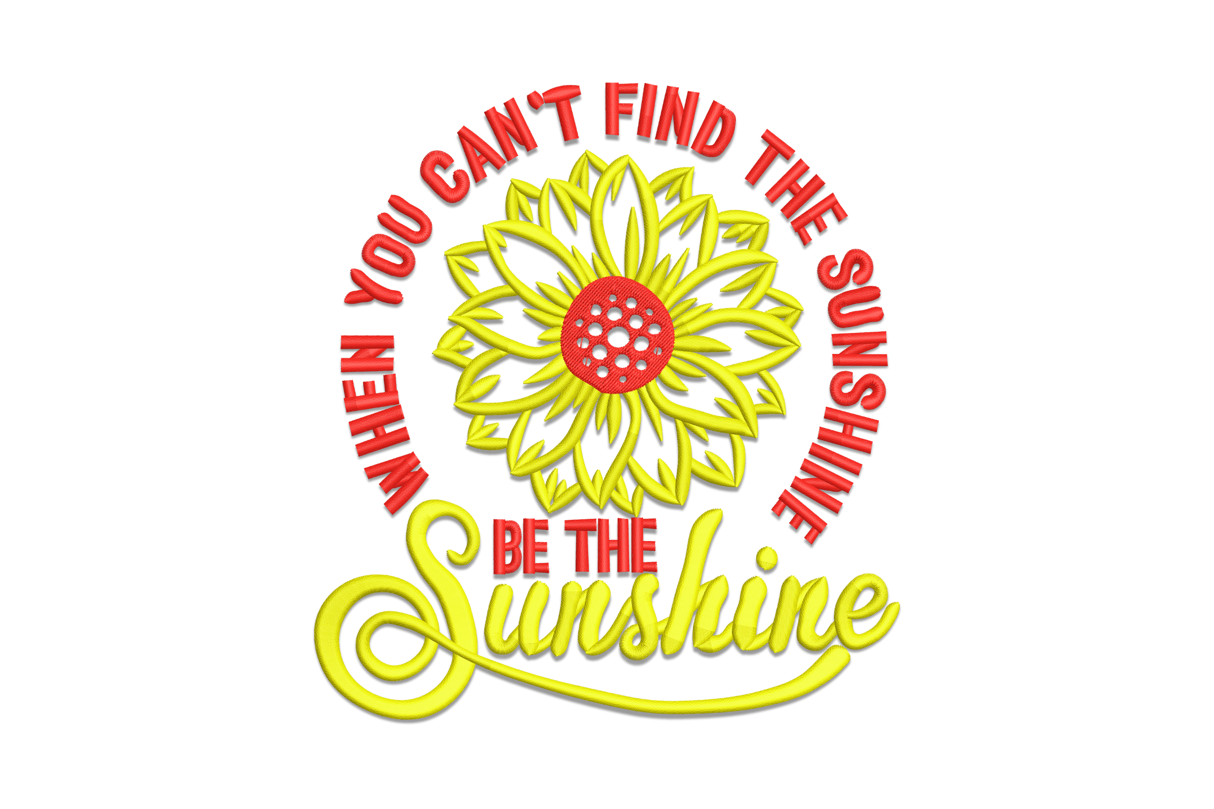When You Can't Find the Sunshine Embroidery Design